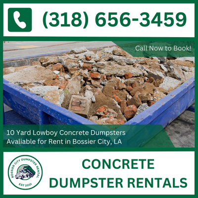 Bossier City Concrete Dumpster Rental